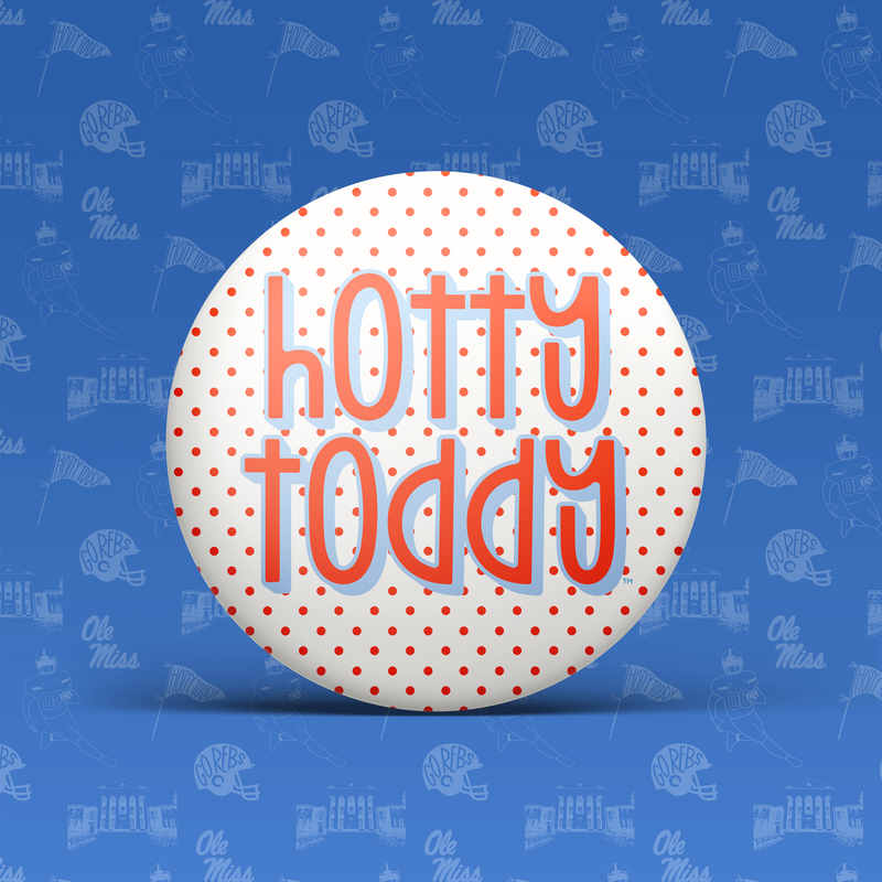 Hotty Toddy Polka Dot Button