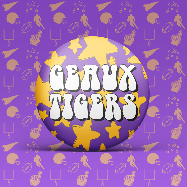 Geaux Tigers Stars Button