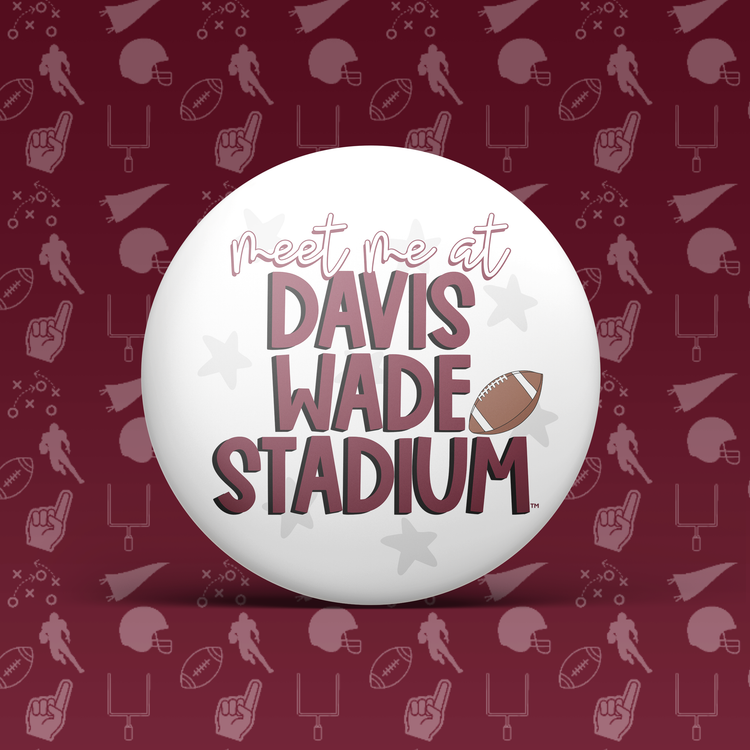 Meet Me @ David Wade Stadium Button