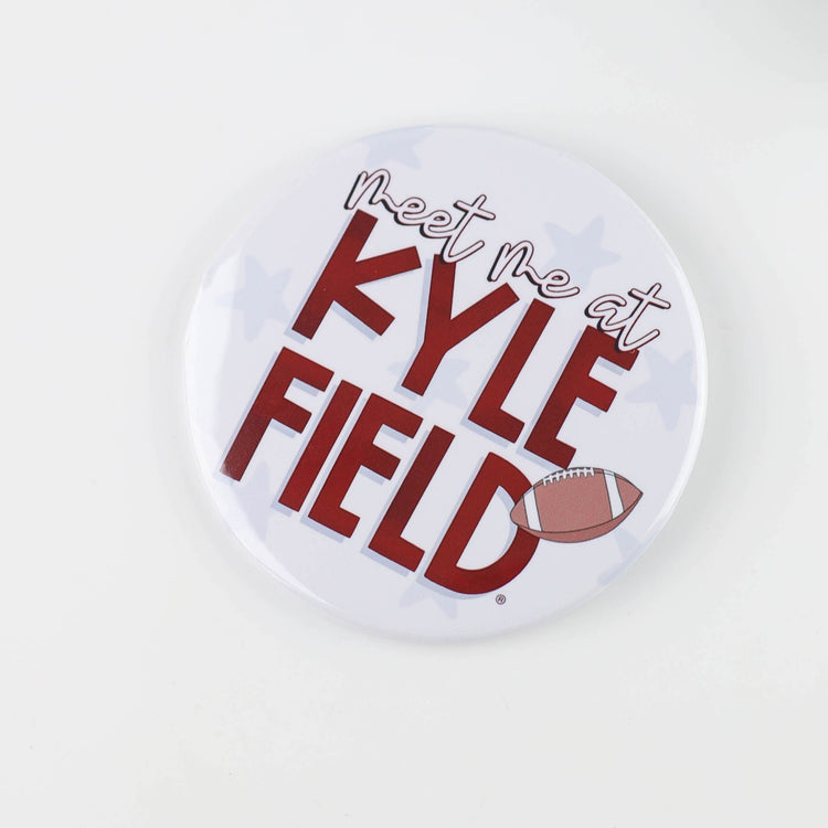 Meet Me At Kyle Field Button