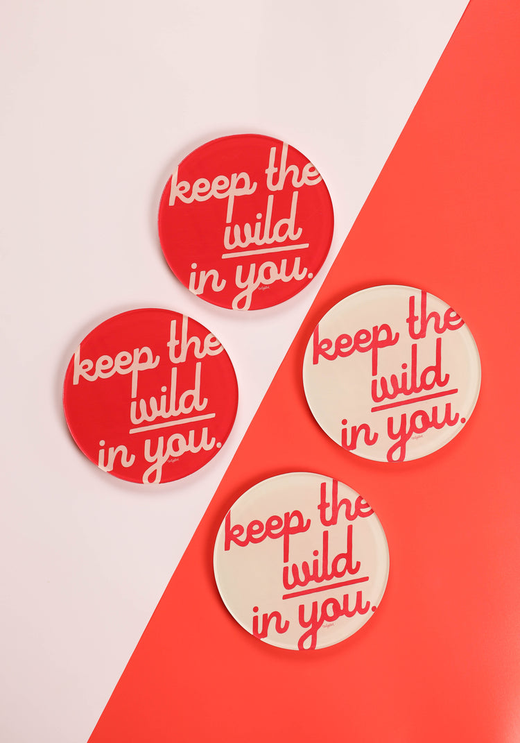 Keep The Wild In You Coaster