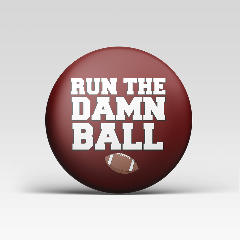 Run The Damn Ball - Maroon
