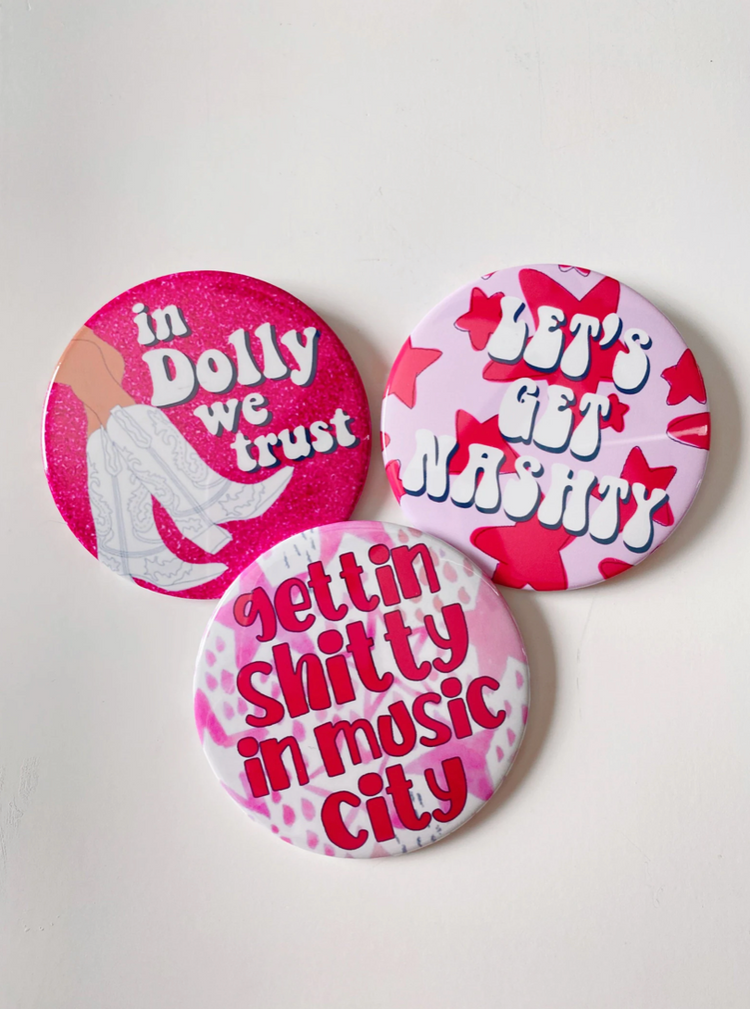 Time To Go To Nashville Buttons