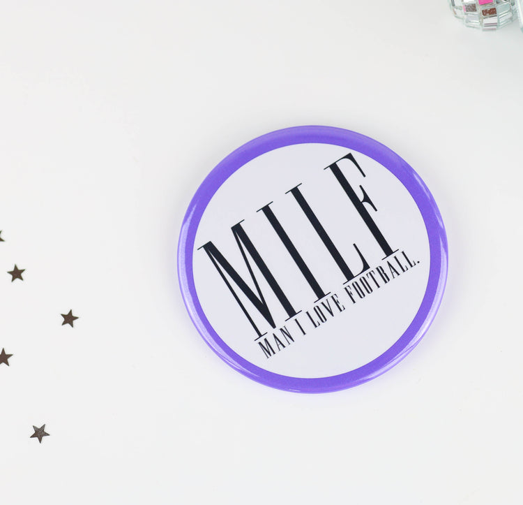 MILF - Man I Love Football - Purple