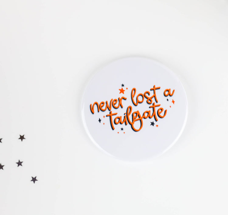 Never Lost a Tailgate - Orange