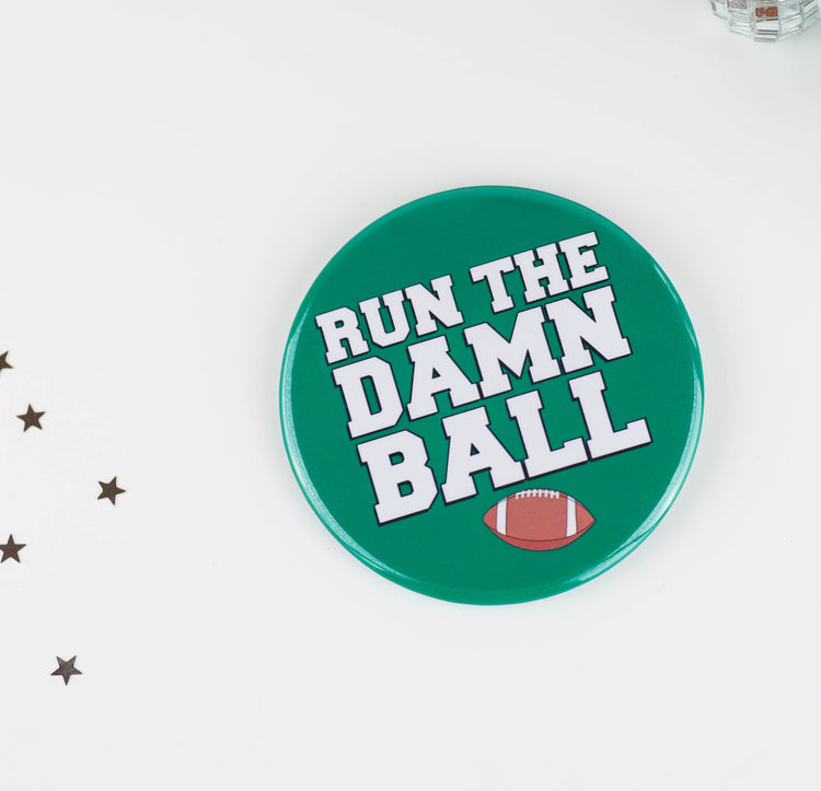 Run The Damn Ball - Green