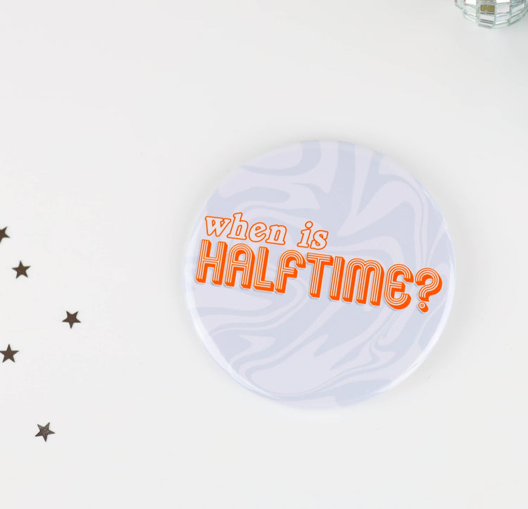 When Is Halftime? - Orange