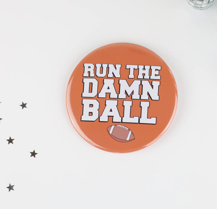 Run The Damn Ball - Burnt Orange