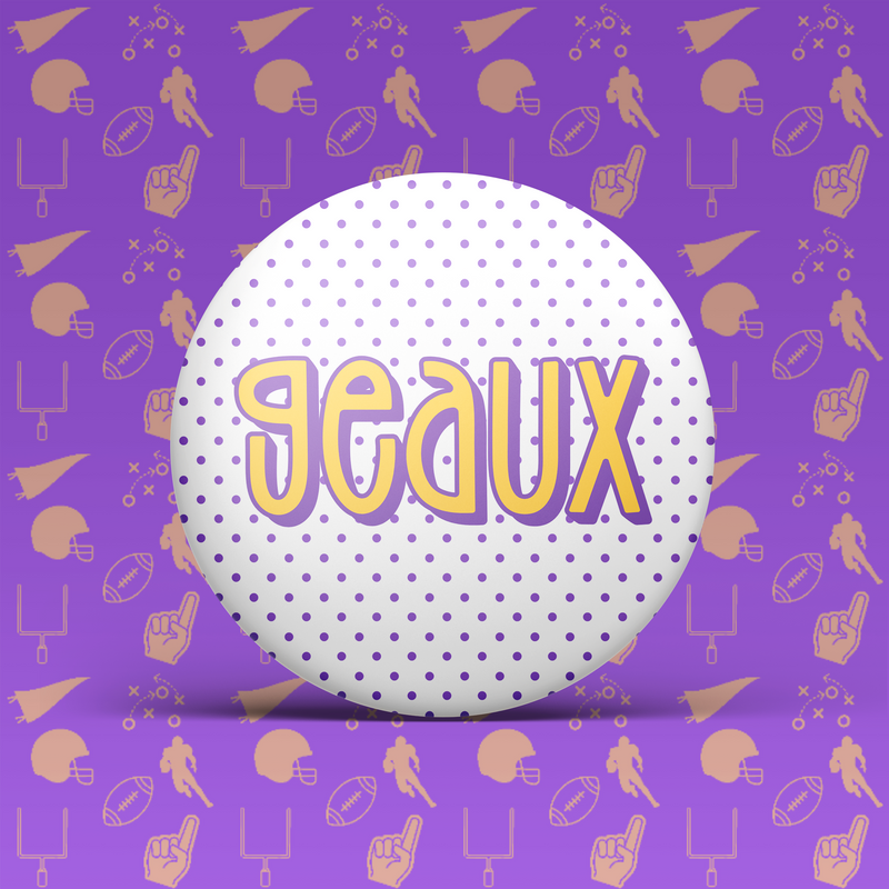Geaux Polka Dot Button