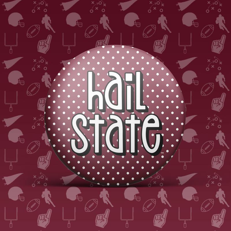 Hail State Polka Dot Button