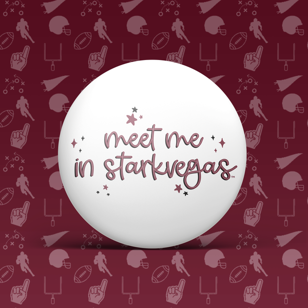 Meet Me In Starkvegas Button