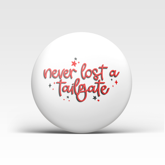 Never Lost a Tailgate - Red