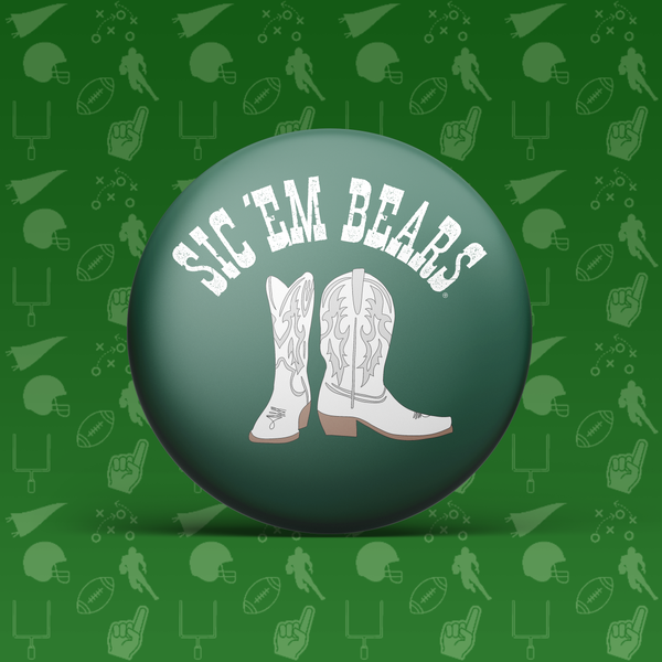 Sic 'Em Bears Button