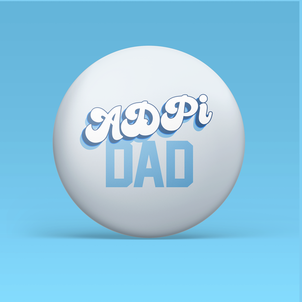 Alpha Delta Pi Dad Pinback Button