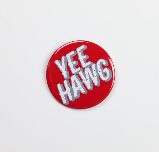 Yee Hawg Button