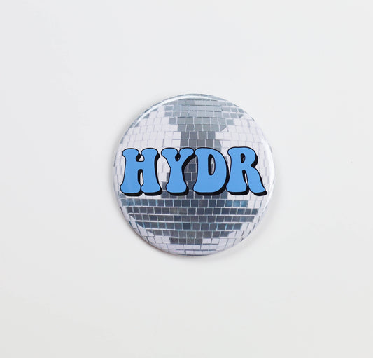 HYDR Disco Button