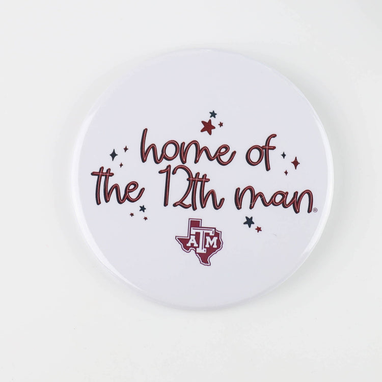 Home Of The 12th Man Button