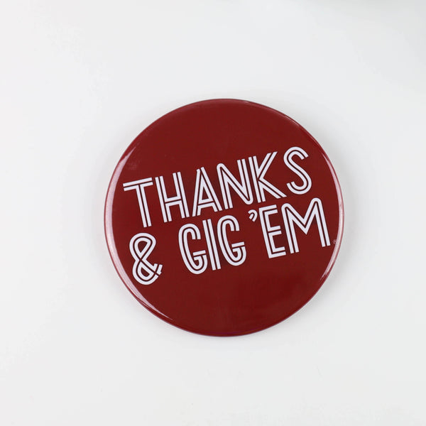 Thanks and Gig'em Pin for Sale by briwalter