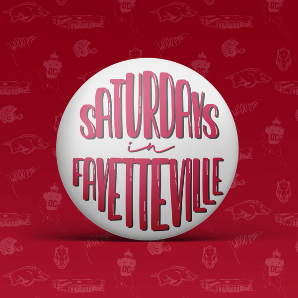 Saturday's in Fayetteville Button