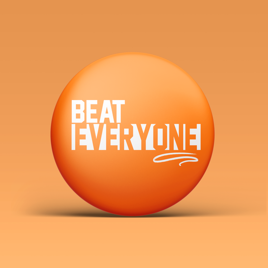 Beat Everyone -  Orange