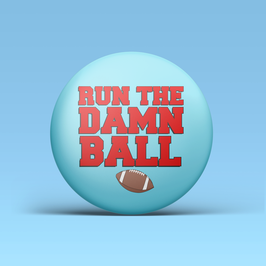 Run The Damn Ball -  Blue & Red