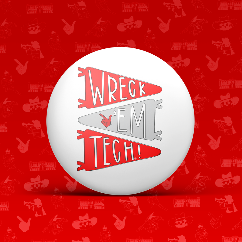 Wreck 'Em Tech Pennant Flag