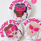 Birthday B*tch Button