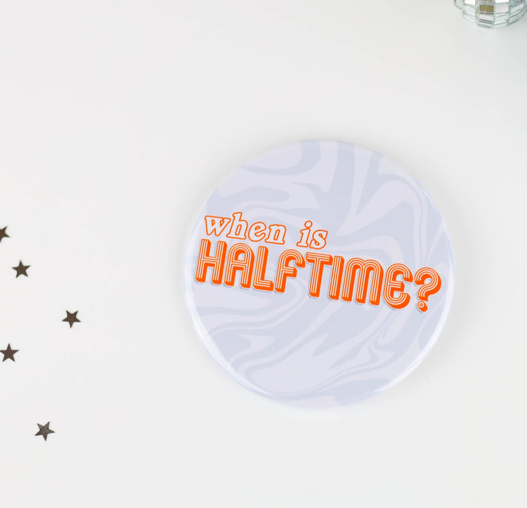 When Is Halftime? -  Orange